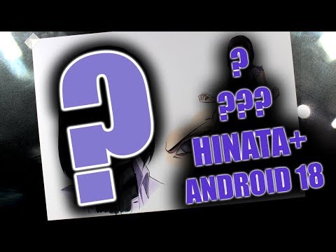 HINATA + ANDROID 18 = ???