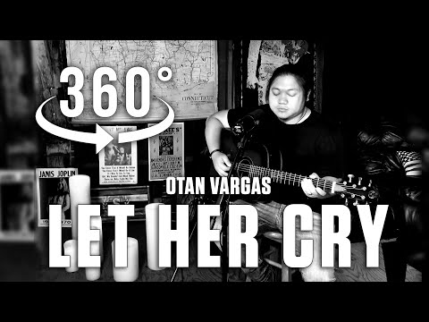 "Let Her Cry" Hootie & The Blowfish cover by Otan Vargas in 360°/3D VR