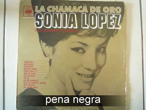 pena negra - sonia lopez -