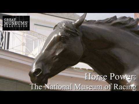 Horse Power: The National Museum of Racing