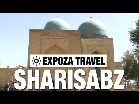 Sharisabz (Uzbekistan) Vacation Travel Video Guide