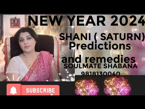 YEAR 2024 LORD SATURN SHANI  KARAMPHAL DATA ,JUSTICE, STRICT PREDICTIONS AND REMEDIES