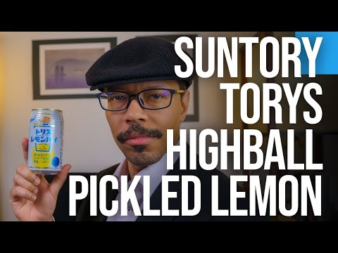 EP63 Suntory Torys Highball Pickled Lemon Review