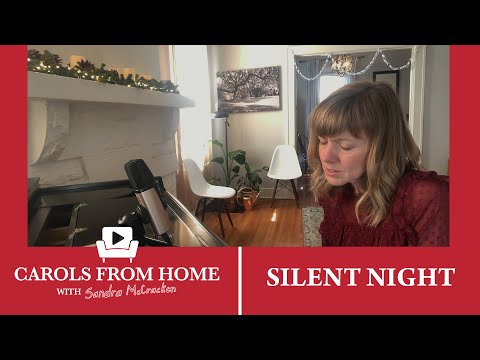 Silent Night | Sandra McCracken (Carols from Home)