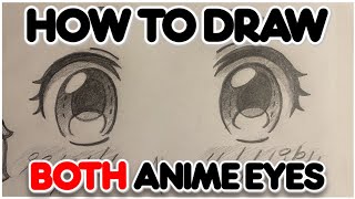 How to draw both anime eyes