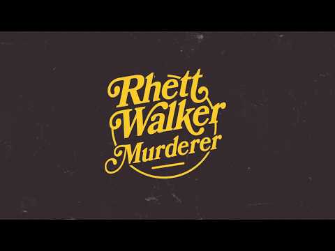 Rhett Walker - Murderer (Official Audio)