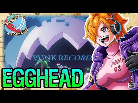 EGGHEAD - Geography Is Everything - One Piece Discussion