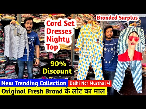 Brand Surplus | Original Fresh Brand के लोट का माल | New Trending Collection | 90% Discount के साथ