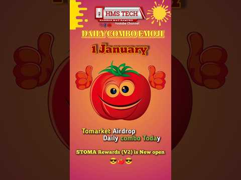 1 January Tomarket combo today | 🍅 Toma today combo card | # tomarket #1january #tomacombo #hmstech