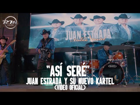 Así seré - (Video oficial) - Juan Estrada y Su Nuevo Kartel (2023)