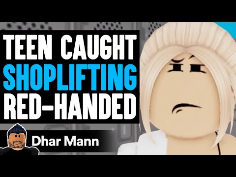 TEEN CAUGHT SHOPLIFTING Red-Handed, She Lives To Regret It | Dhar Mann x ShanePlays