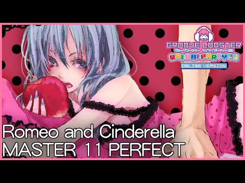 【GROOVE COASTER WWP】Romeo and Cinderella [MASTER 11] PERFECT