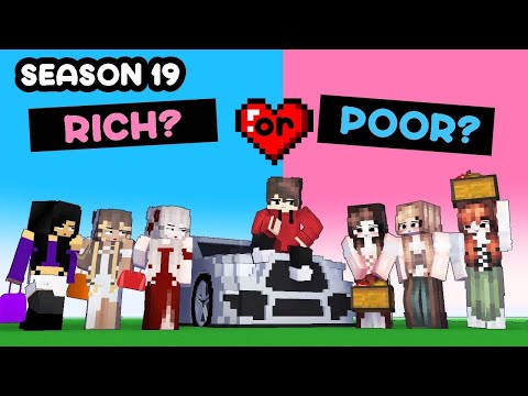 SEASON 19: Who would you choose? RICH or POOR?