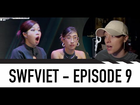 DANCE CHOREOGRAPHER REACTS - Street Woman Fighter VN | Ep 9 || [Nữ Hoàng Vũ Đạo Đường Phố EPISODE 9]