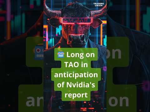 🤖 Long on TAO in anticipation of Nvidia's report