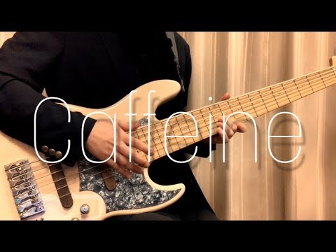 「Caffeine」- 秋山黄色 6弦ベースで弾いてみた