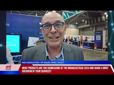 BroadcastAsia 2024: Interview with Dalet