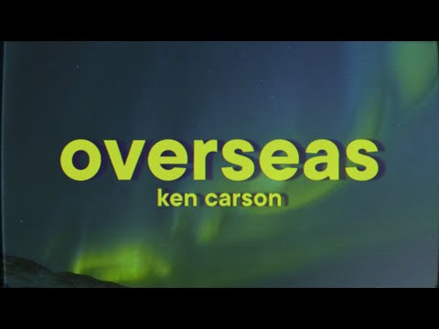 Ken Carson - overseas [Lyrics]