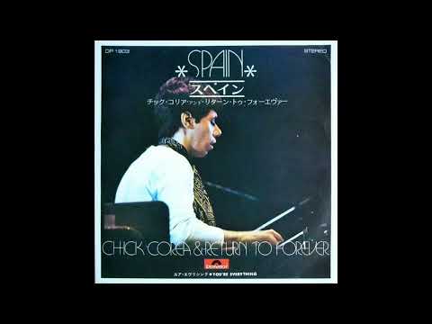 Chick Corea & Return To Forever  - Spain [1973  7''  45RPM  single edit]　チック・コリア - スペイン