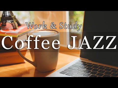 Lofi Jazz for Work & Study. 2 hours Smooth Jazz Music for Work, Study, Coding, Focus.