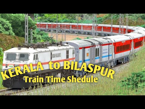 Kerala to Bilaspur Train Time Table// Bilaspur to Kerala Train Time Shedule// ers to bsp train