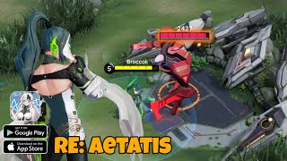 🔴 RE: AETATIS - 5v5 Moba game android iOS 2024