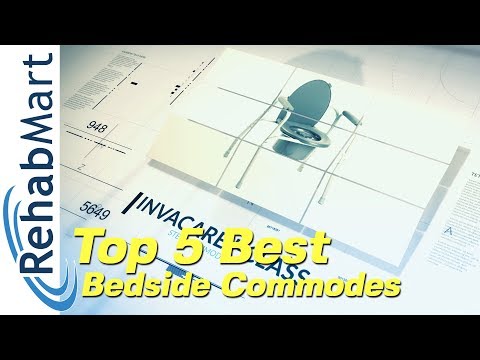 Top 5 Best Bedside Commodes & Toilet Chairs - Comfortable & Easy to Clean