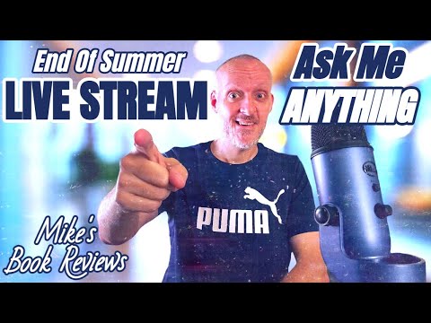 End of Summer Live Stream | Ask Me Anything!