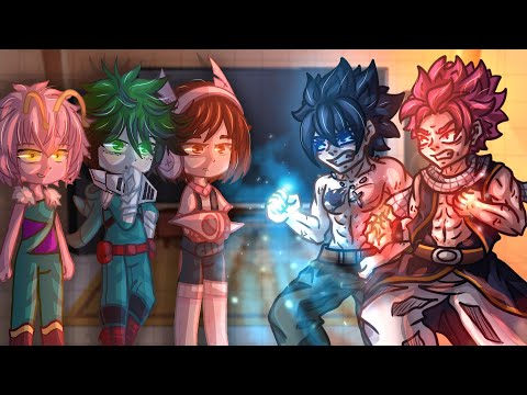 Class 1-A React To Fairy Tail // Gacha React