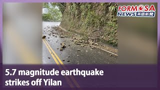 5.7 magnitude earthquake strikes off Yilan｜Taiwan News