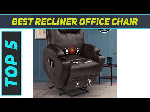 Top 5 Recliner Office Chair  - Best in 2023