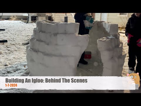 Building An Igloo Behind The Scenes