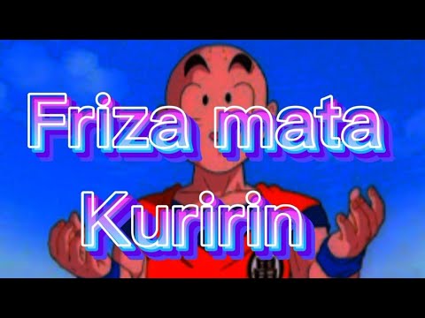 Friza, Friza por que você matou o Kuririn