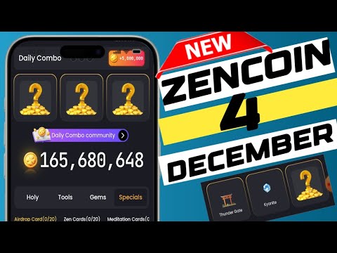 zen coin daily combo today 4 December | zen coin daily meditation today | zencoin | zencoin daily