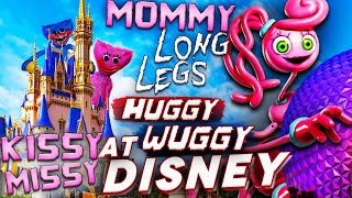 POPPY PLAYTIME IS at DISNEY WORLD! KISSY MISSY & HUGGY WUGGY