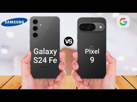 Samsung Galaxy S24 Fe vs Google Pixel 9