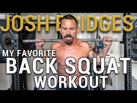 HOW to get Strong Legs! Josh Bridges GO-TO Back Squat Progression