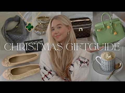 Christmas Gift Guide  - Wishlist 2024 🎄✨  Luxury Gift Ideas: Bags, Home, Shoes & More!