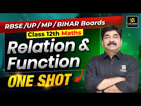 Relation and Function Class 12 in One Shot | Class 12 Maths Chapter 1 | Khem Singh Sir