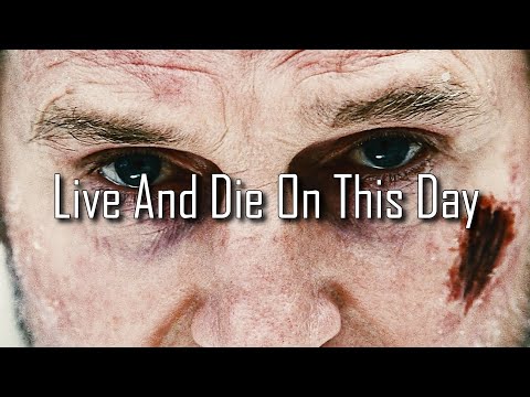 The Grey | Live And Die On This Day