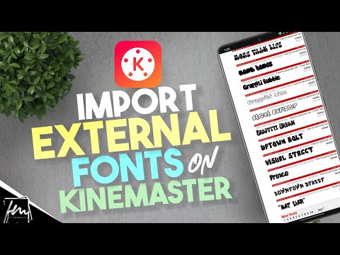 How to import external Fonts in Kinemaster