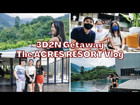 The Acres Resort 一畝田 Bentong PAHANG 3D2N Getaway Vlog --- Malaysia