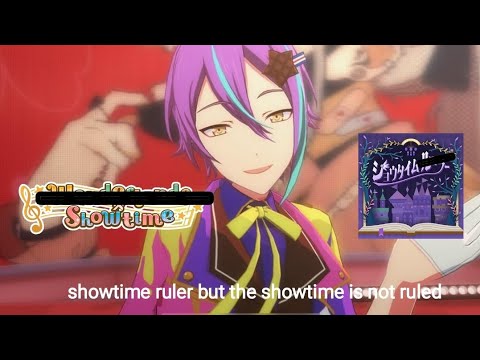 showtime ruler but the showtime is not ruled