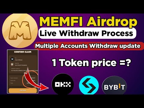 Memfi Airdrop Live withdraw process | multiple accounts withdraw kese Karna hi | Price?