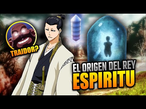 EL REY ESPIRITU | Las PARTES del CUERPO! | HISTORIA de ORIGEN! | BLEACH 2023 #bleachtybw