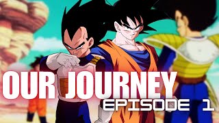 OUR SELF-IMPROVEMENT JOURNEY | Let's go Super Saiyan | EPISODE 1 | Prince Vegeta Motivation