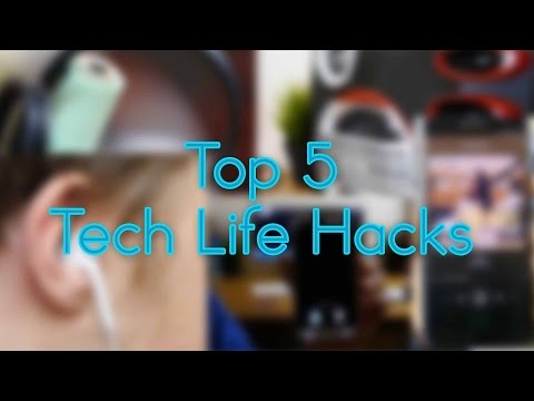 Top 5 Tech Life Hacks