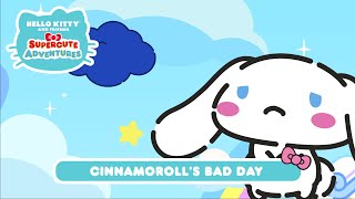 Cinnamoroll’s Bad Day | Hello Kitty and Friends Supercute Adventures S9 EP5