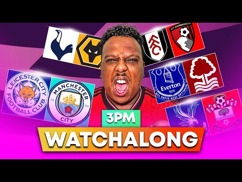 Leicester vs Man City | Tottenham vs Wolves |Everton vs Forest|Fulham vs Bournemouth|Palace vs Soton