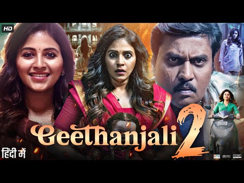 Geetanjali 2 Full Movie in Hindi Dubbed | Anjali | Shakalaka Shankar | Rahul Madhav | Review & Facts